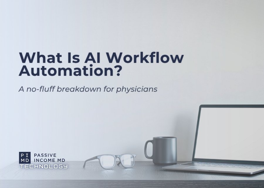 Ai workflow automation for physicians: transforming healthcare
